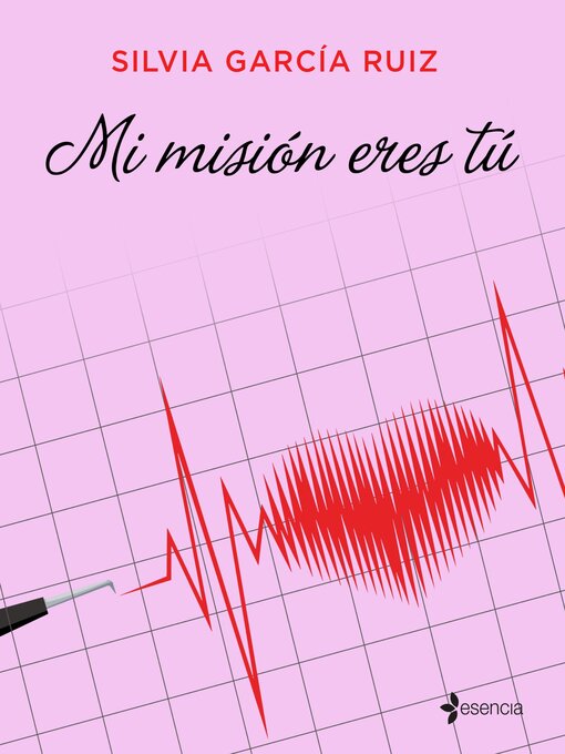 Title details for Mi misión eres tú by Silvia García Ruiz - Wait list